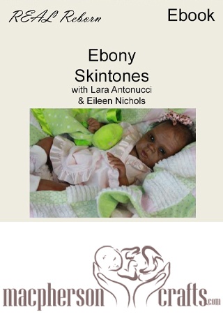 RealReborn How to Paint Ebony Skin Tones Ebook