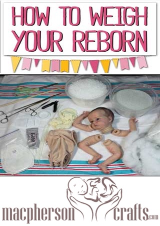 How to Weigh your Reborn