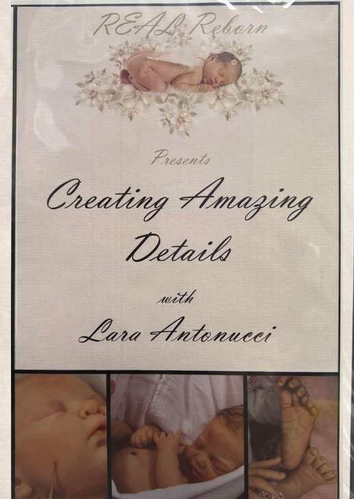 REAL REBORN: Creating Amazing Details ~ DVD