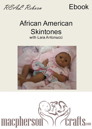 RealReborn How to Paint African American Skin Tones Ebook