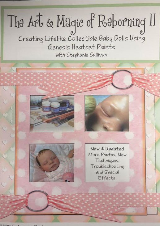 The Art &amp; Magic of Reborning II